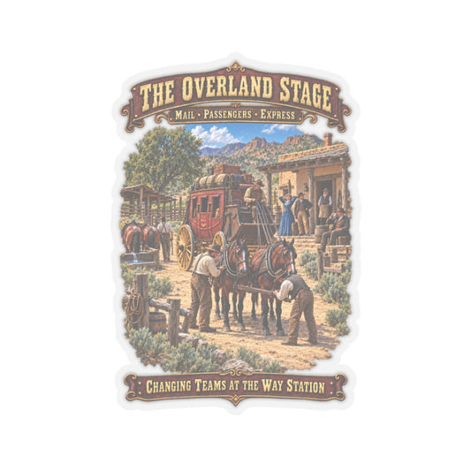 Kiss-Cut Sticker - Overland Stage - Changing Teams at the Way Station - 3D - Enhanced