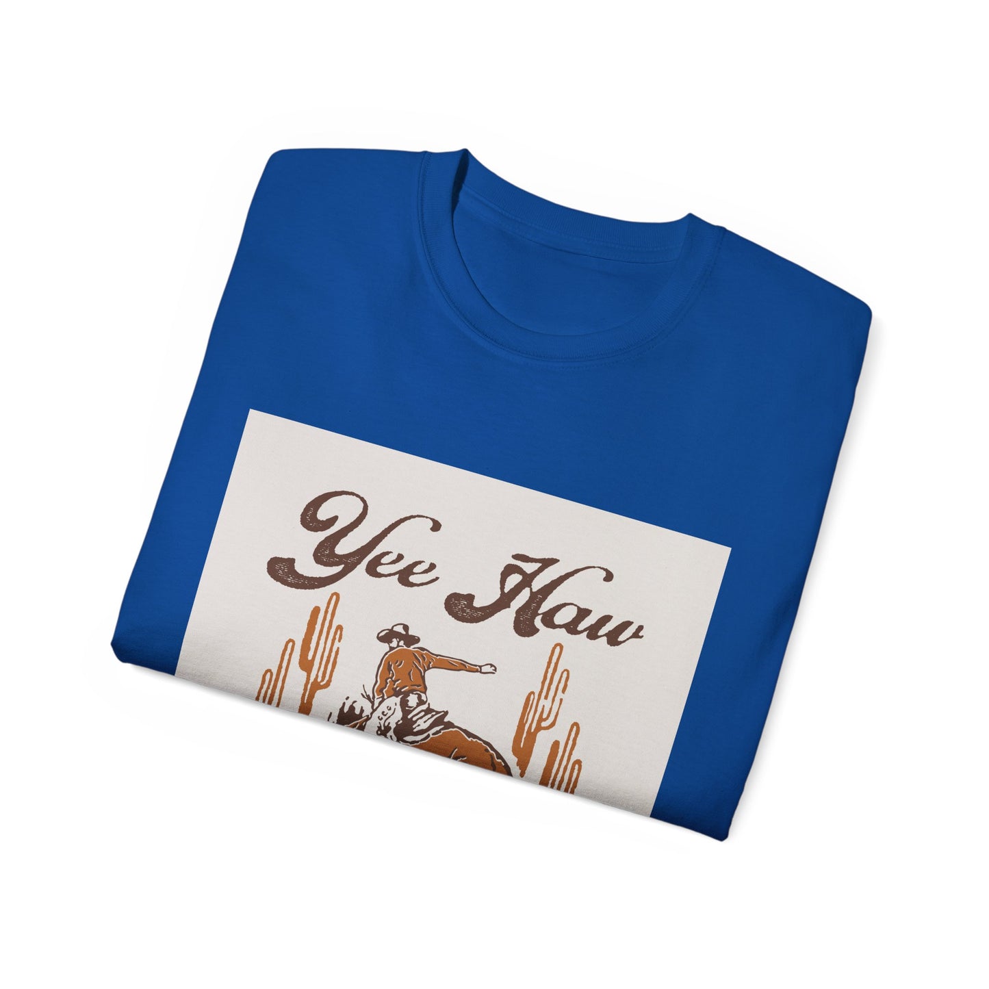 Unisex Ultra Cotton Tee - Wild West Cowboy - Yee Haw