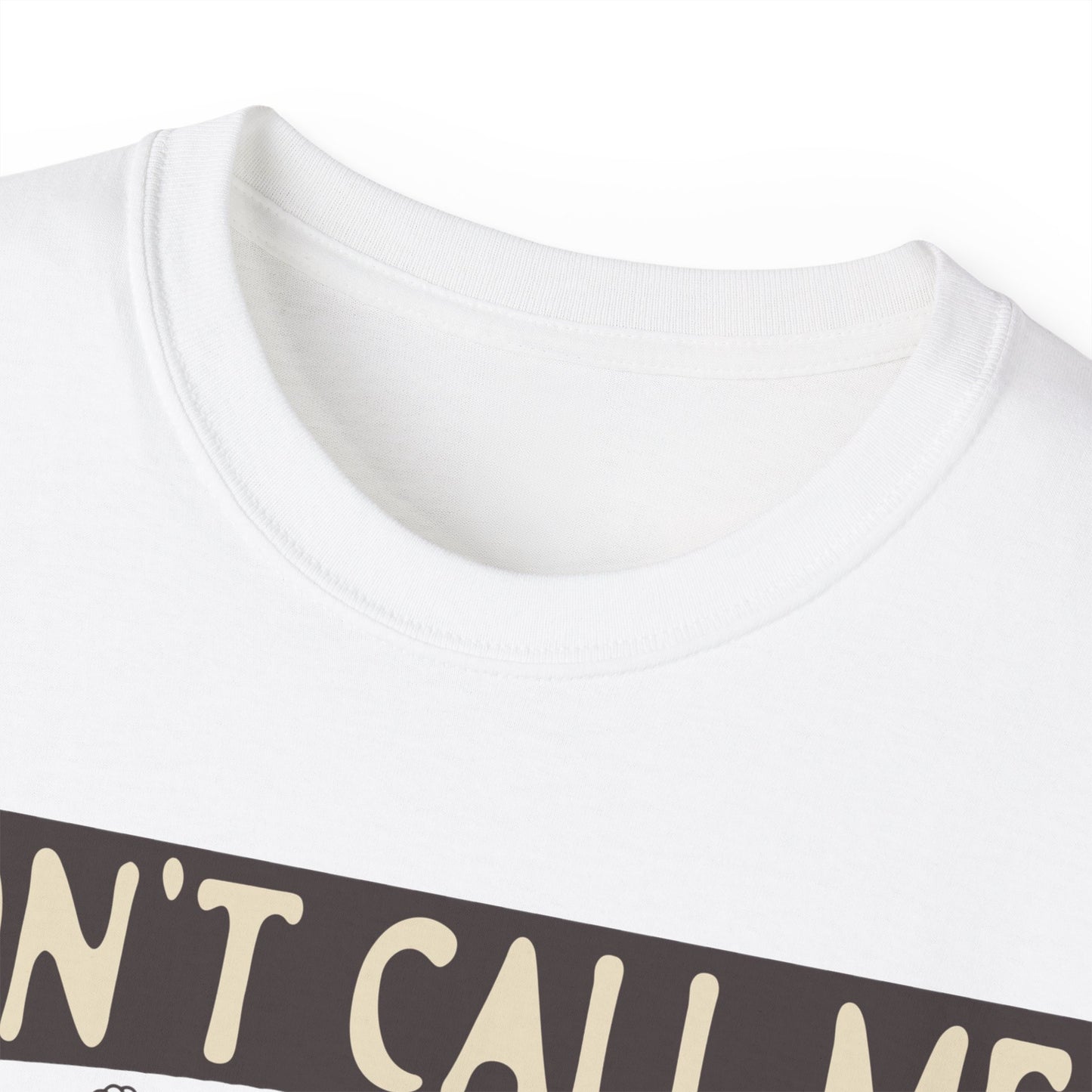 Dont Call Me Honey Cowgirl Tee