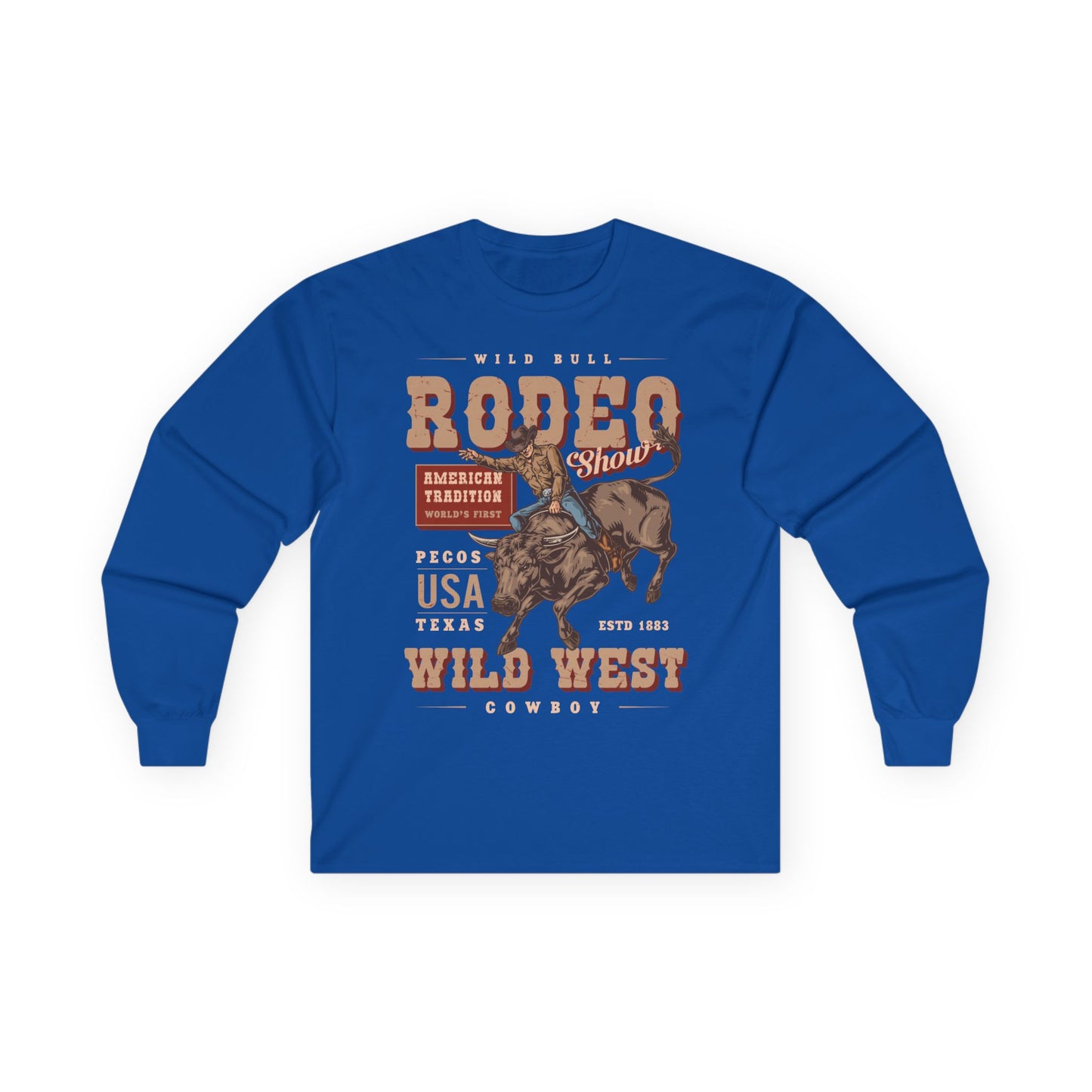 Unisex Ultra Cotton Long Sleeve Tee - American Tradition Wild Bull Rodeo Show - Wild West Cowboy, Texas