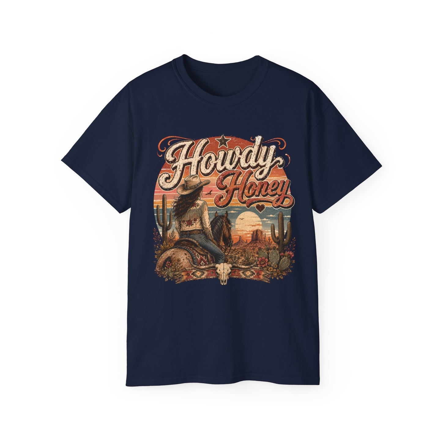 T-Shirt - Howdy Honey in the desert