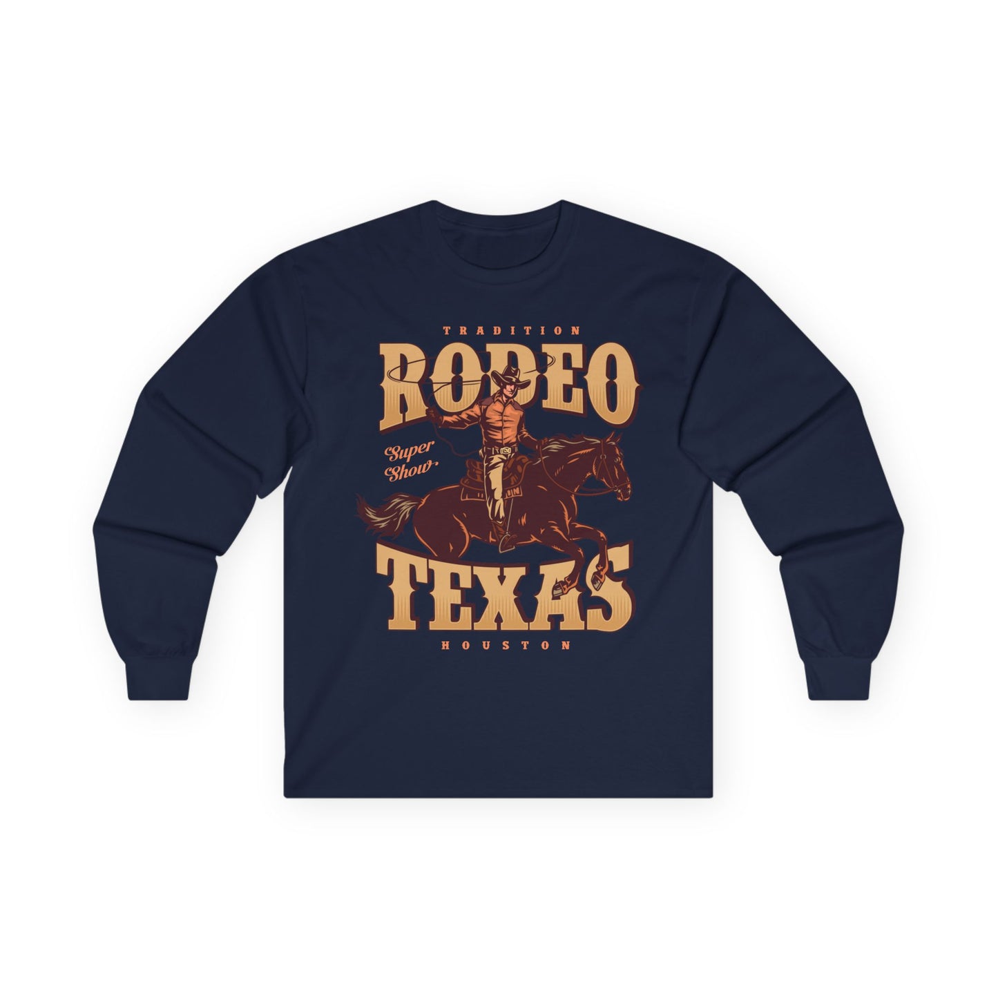 Unisex Ultra Cotton Long Sleeve Tee - Tradition Rodeo Super Show - Houston, Texas