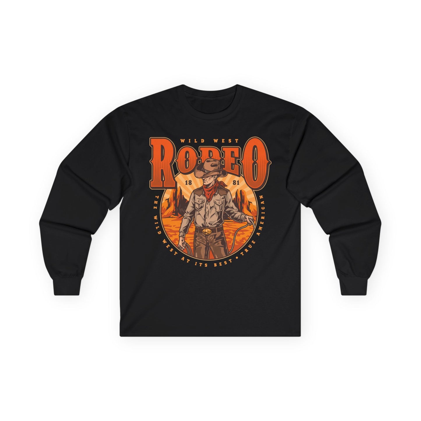 Unisex Ultra Cotton Long Sleeve Tee - Wild West Rodeo - True American - The Wild West At Its Best