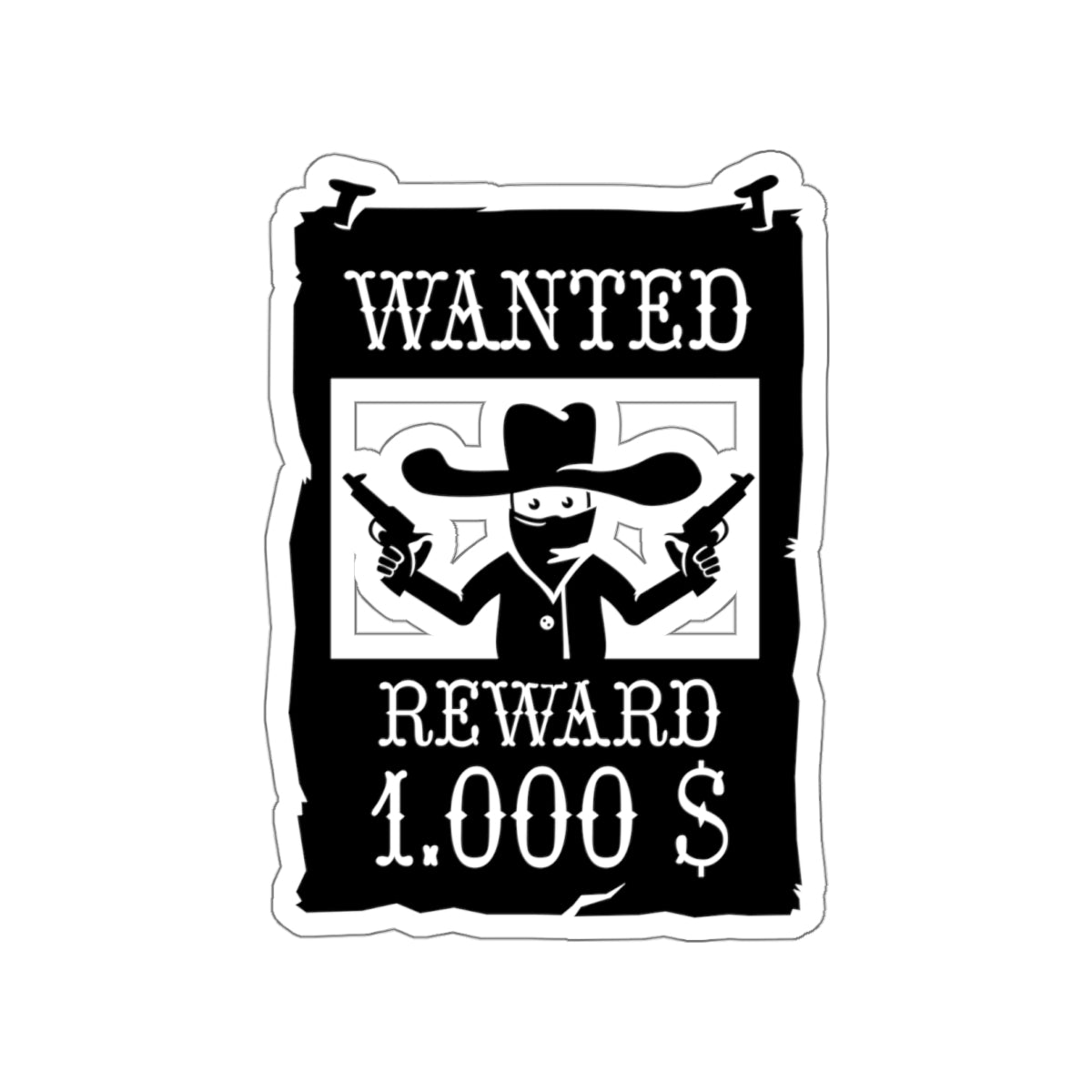 Die-cut stickers - Wanted Poster X 300