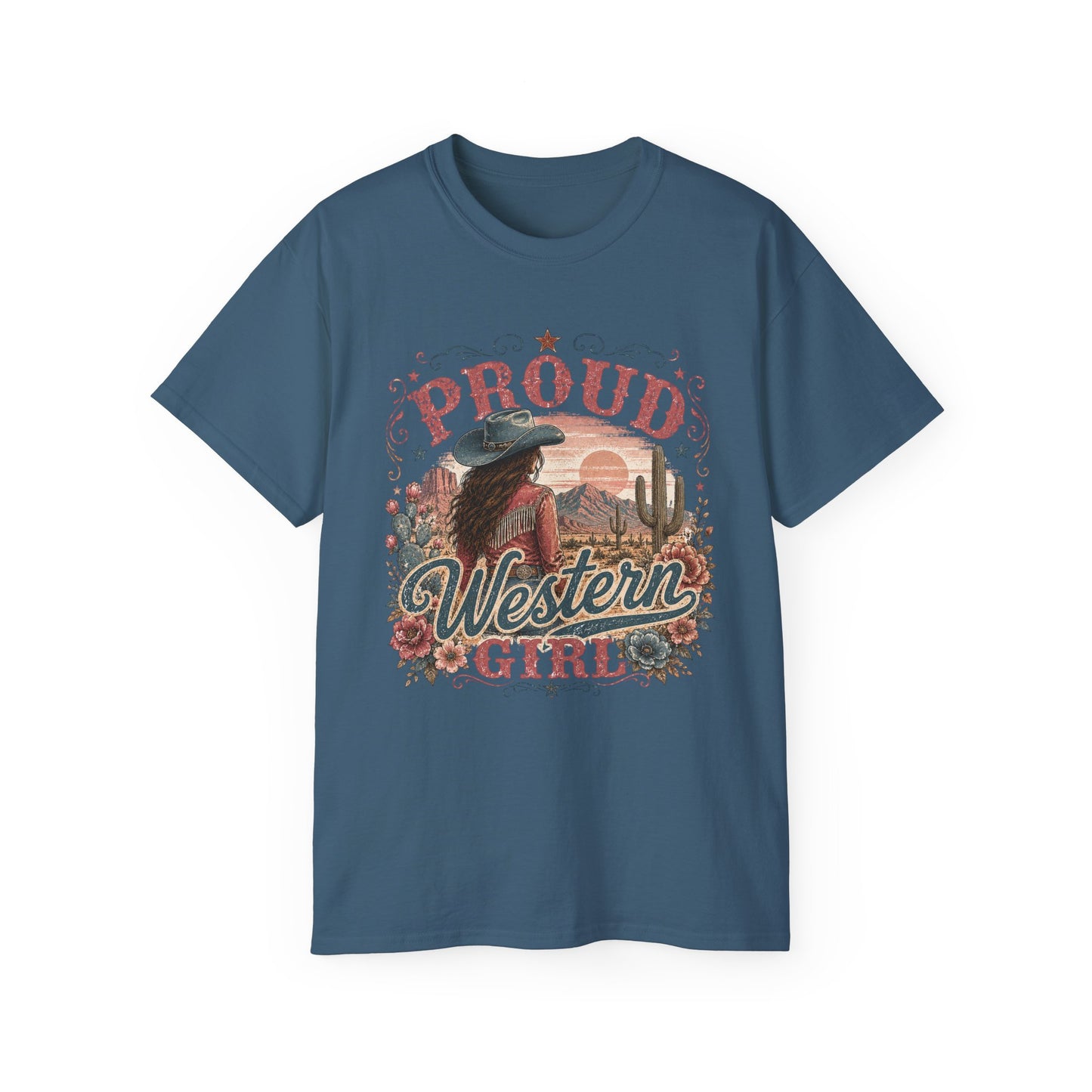 T-Shirt - Proud western girl in the desert