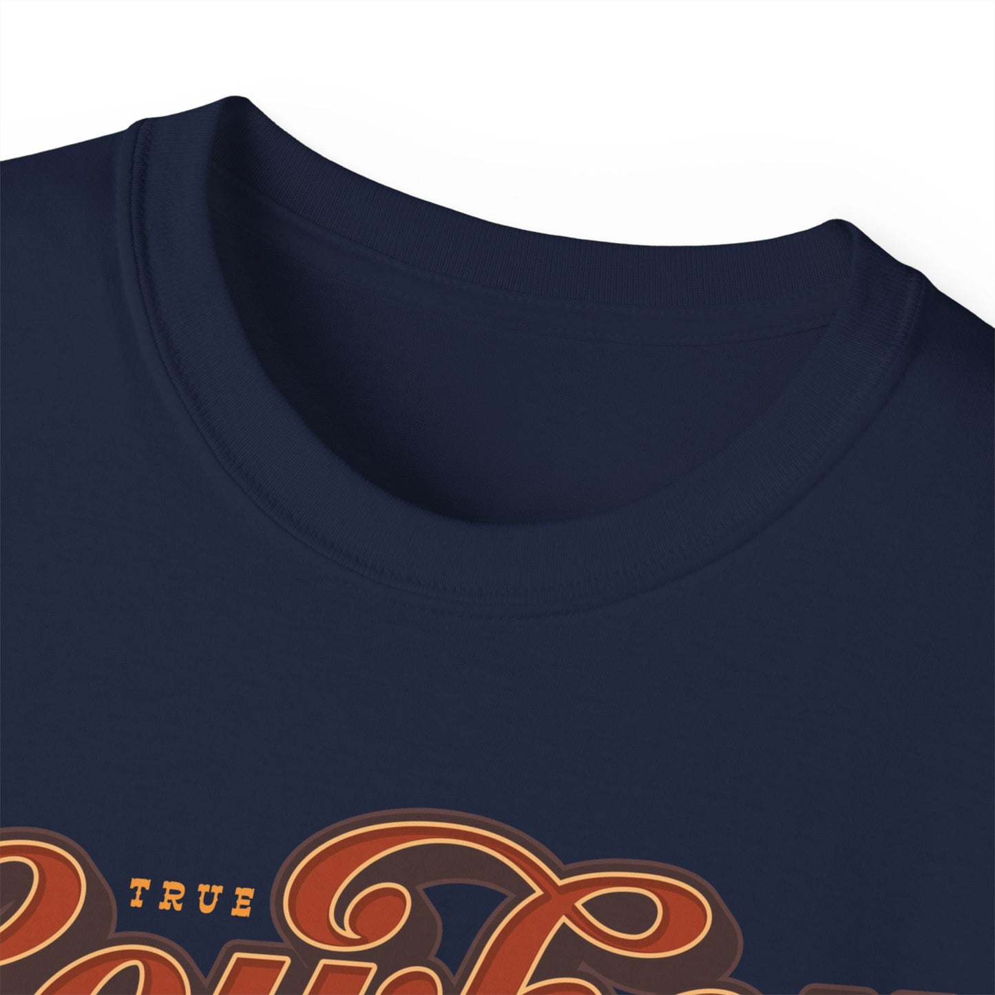 Unisex Ultra Cotton Tee - True Cowboy - Real Wild West