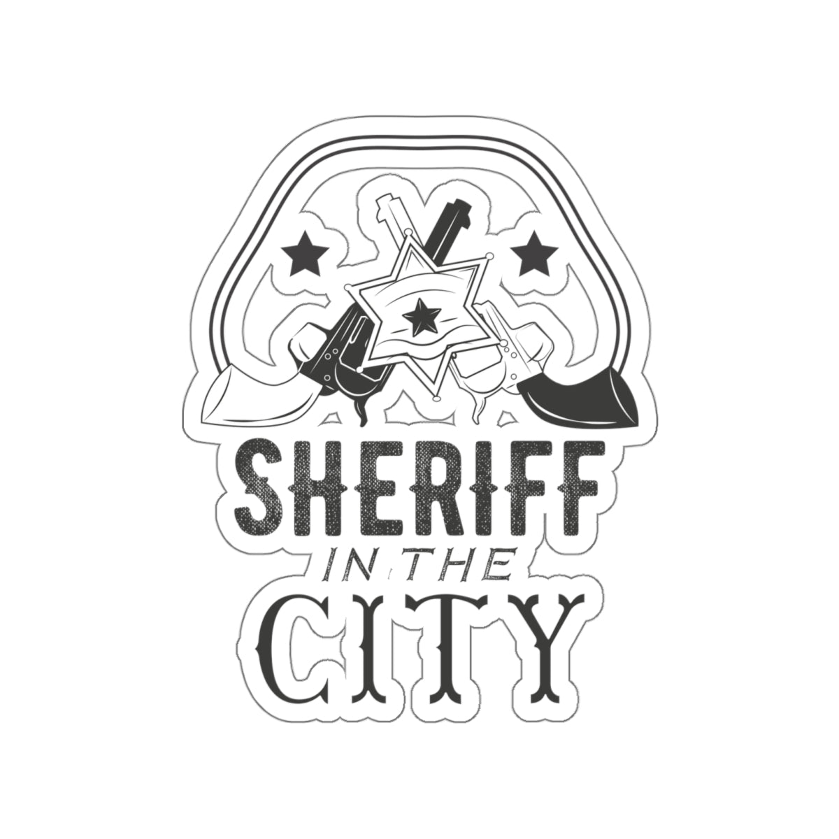 Die-cut stickers - Sheriff in the City