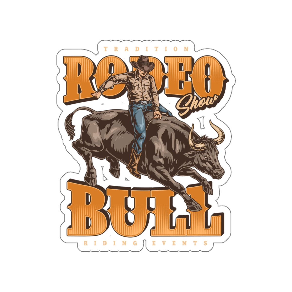 Die-cut stickers - Tradition Rodeo Show - Bull Riding Events