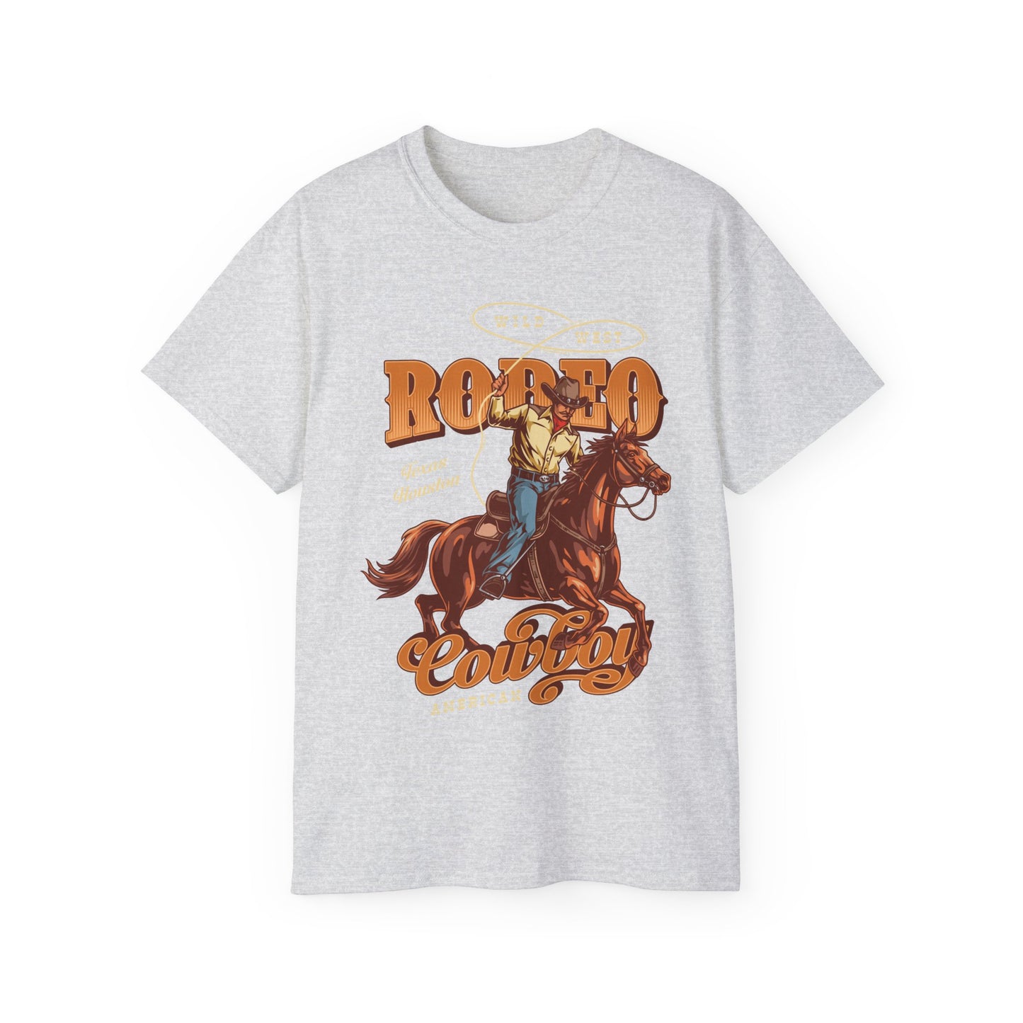 Unisex Ultra Cotton Tee - Wild West - Houston, Texas - American Rodeo Cowboy