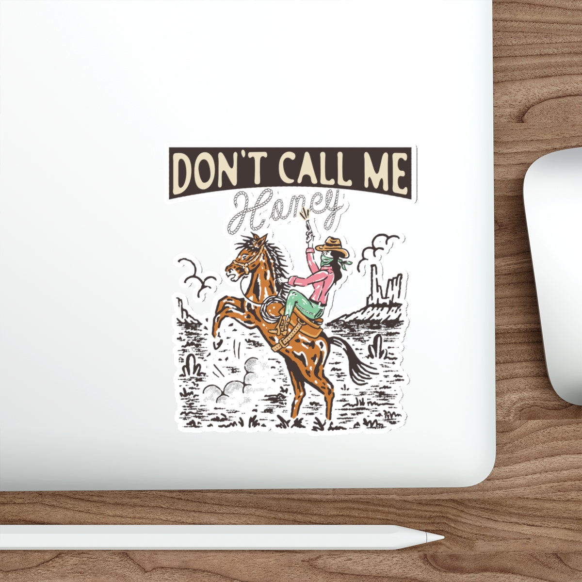 Die-cut stickers - Cowgirl Rodeo Western - Dont Call Me Honey