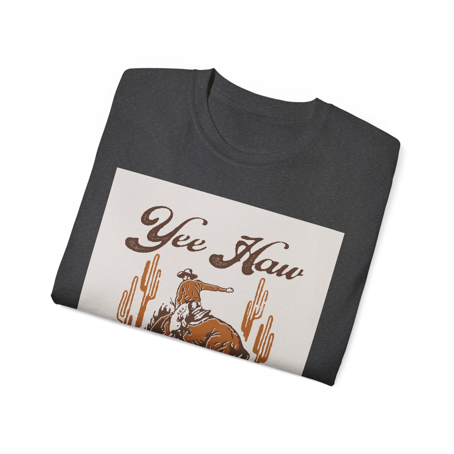 Unisex Ultra Cotton Tee - Wild West Cowboy - Yee Haw