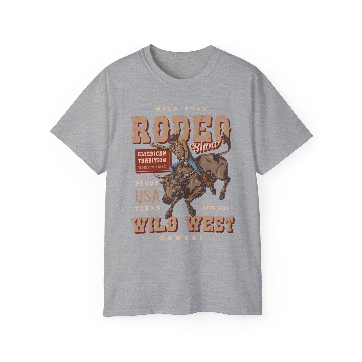 Western Rodeo Cowboy Tee - Fun Casual Shirt for Rodeo Fans, Gift for Country Lovers, Festival Outfit, Everyday Wear, Rodeo Apparel - American Tradition Wild Bull Rodeo Show - Wild West Cowboy, Texas