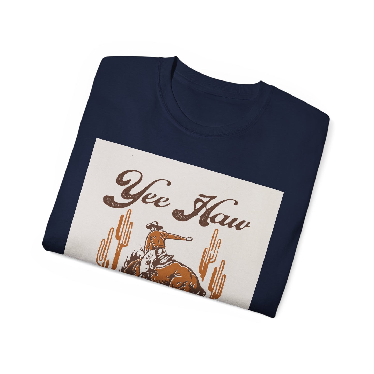 Unisex Ultra Cotton Tee - Wild West Cowboy - Yee Haw