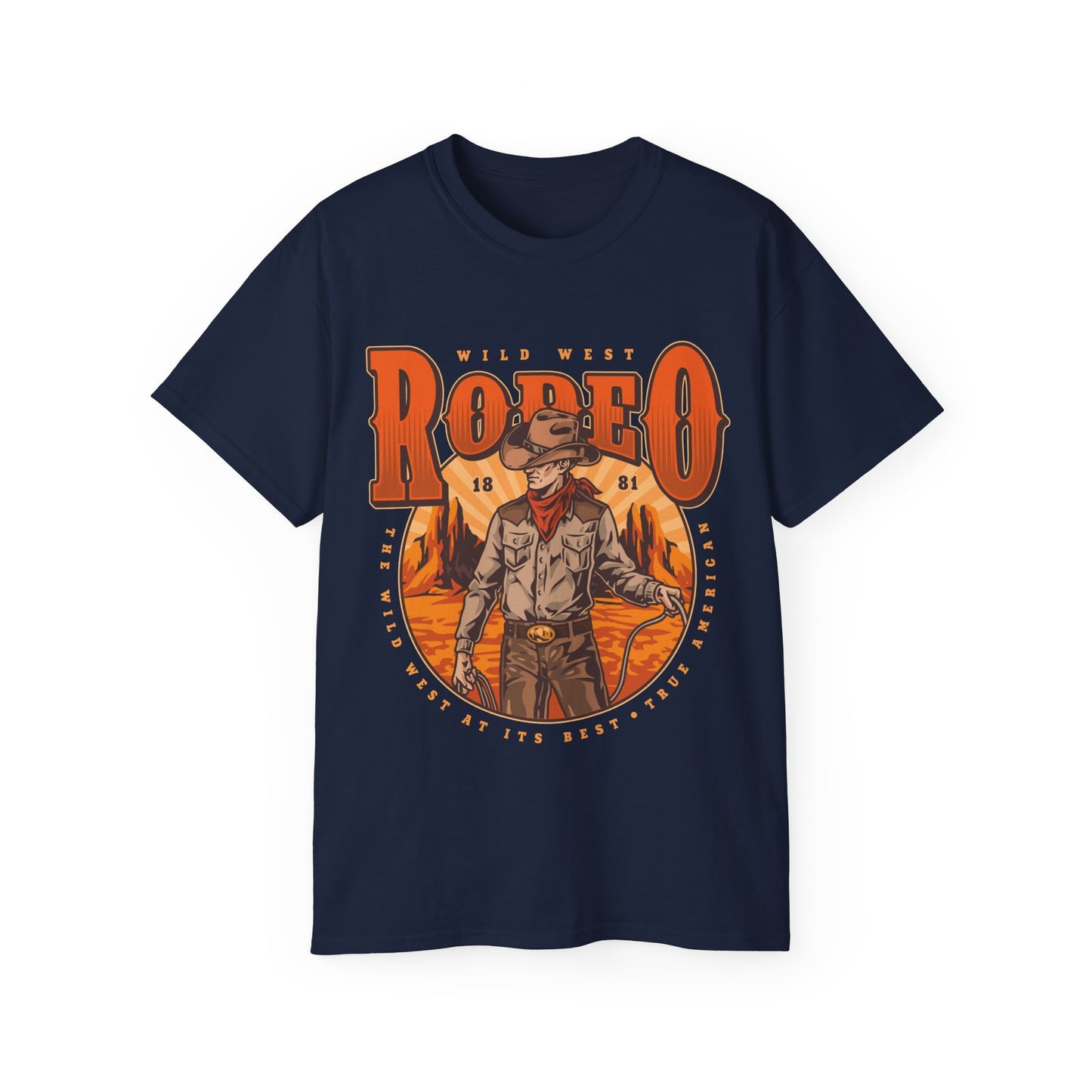 Unisex Ultra Cotton Tee - Wild West Rodeo - True American - The Wild West At Its Best