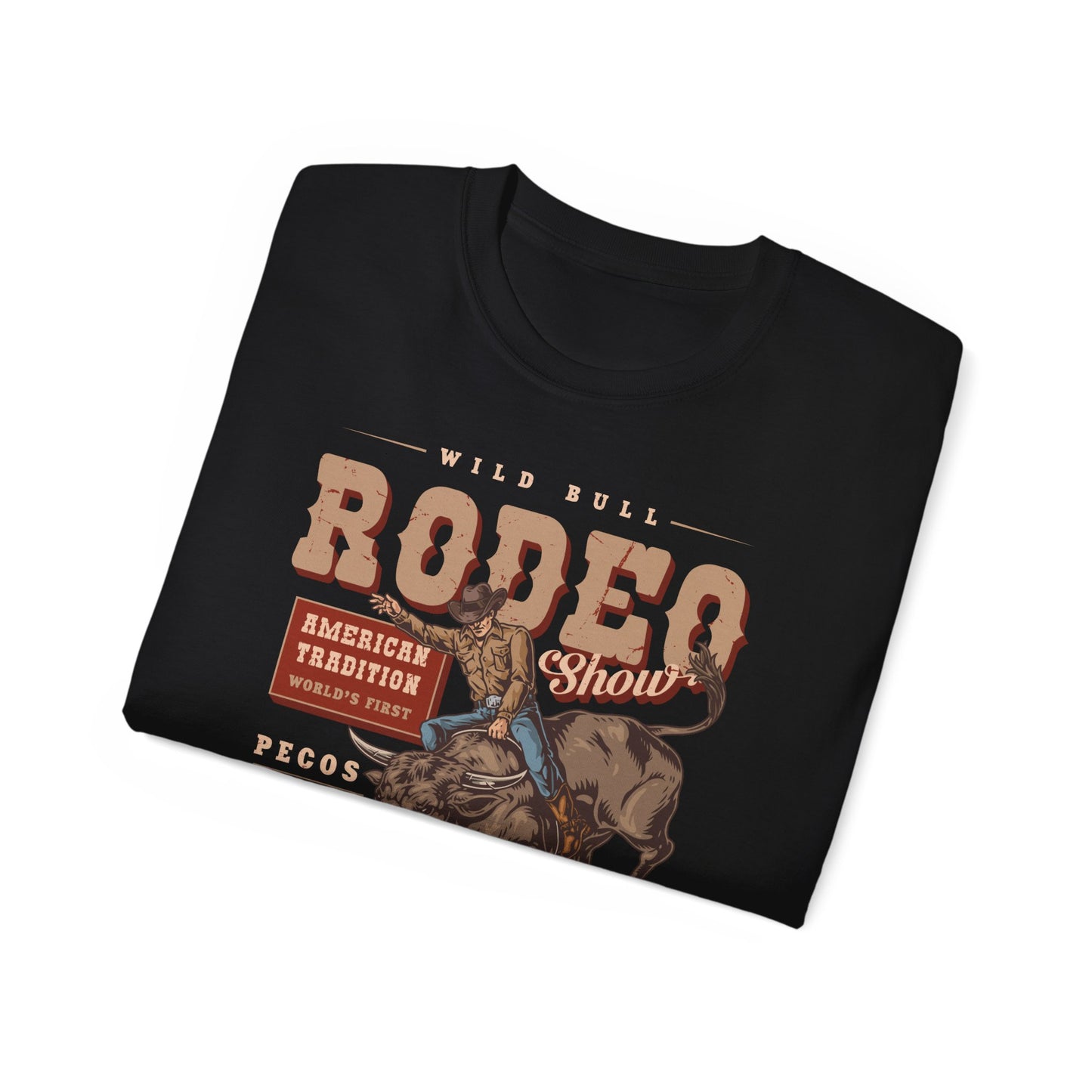 Western Rodeo Cowboy Tee - Fun Casual Shirt for Rodeo Fans, Gift for Country Lovers, Festival Outfit, Everyday Wear, Rodeo Apparel - American Tradition Wild Bull Rodeo Show - Wild West Cowboy, Texas
