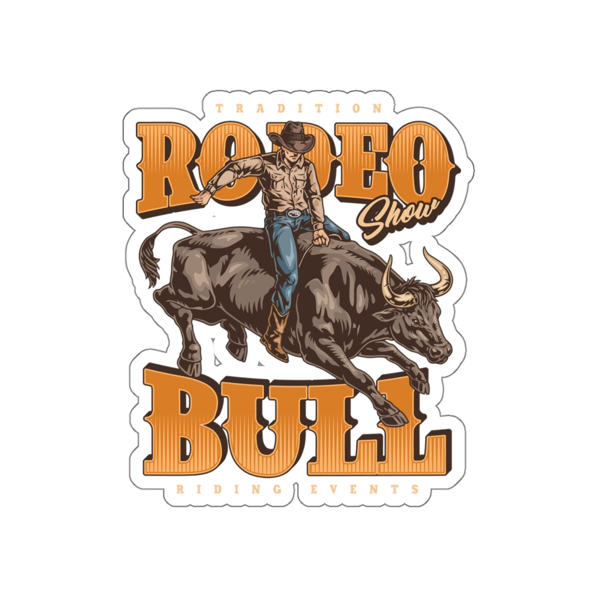 Die-cut stickers - Tradition Rodeo Show - Bull Riding Events