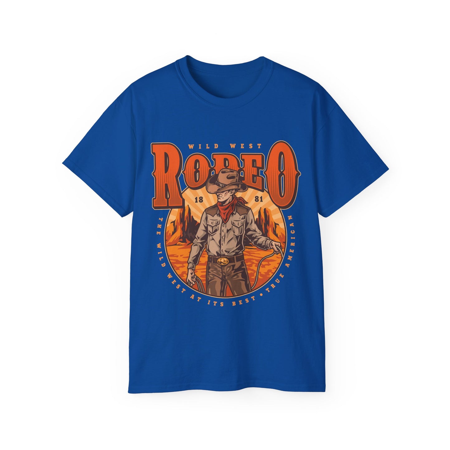 Unisex Ultra Cotton Tee - Wild West Rodeo - True American - The Wild West At Its Best