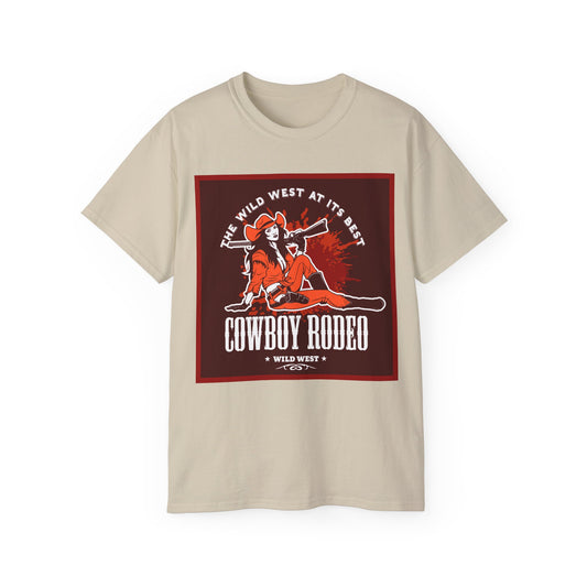 Unisex Ultra Cotton Tee - The Wild West at its Best - Cowboy Rodeo