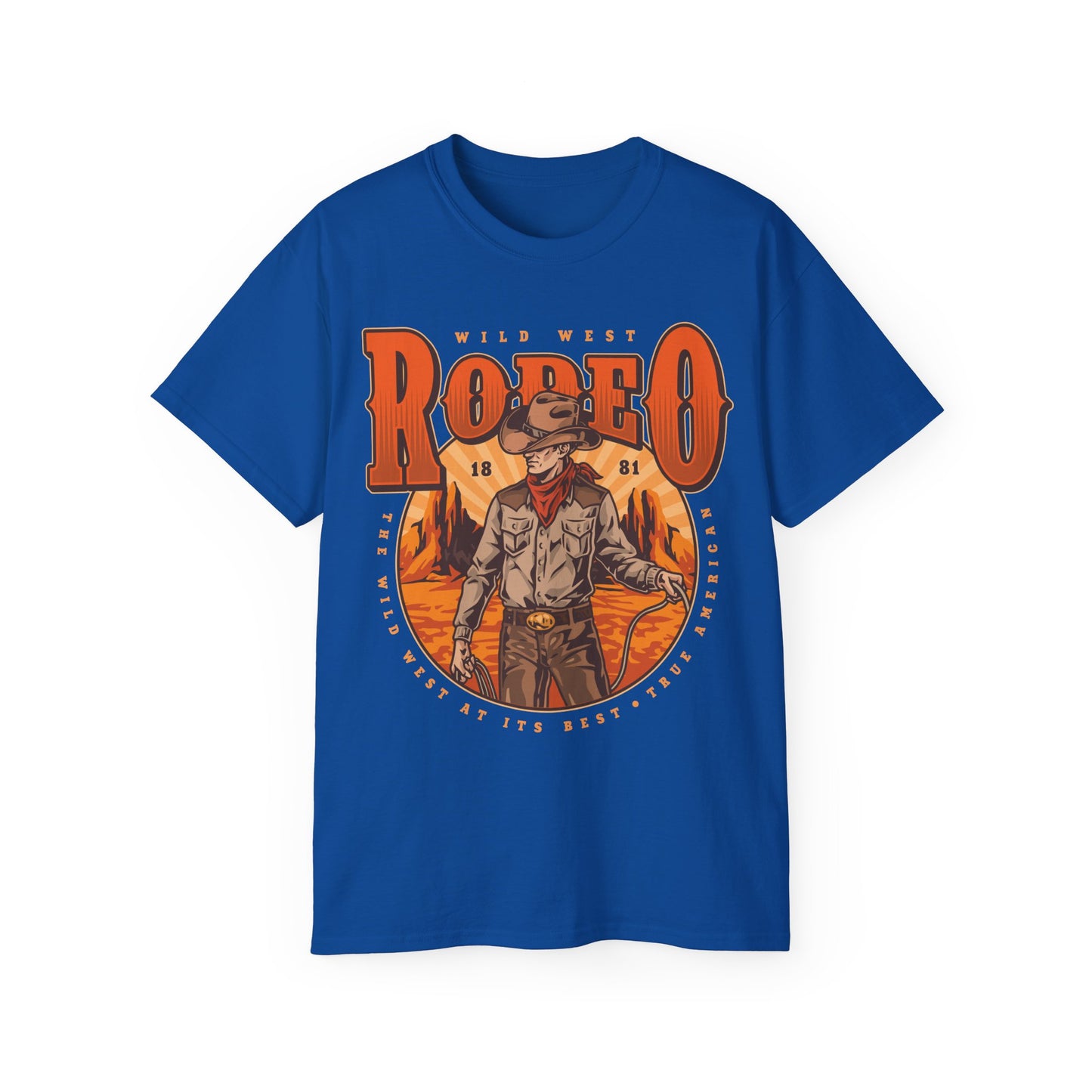 Unisex Ultra Cotton Tee - Wild West Rodeo - True American - The Wild West At Its Best