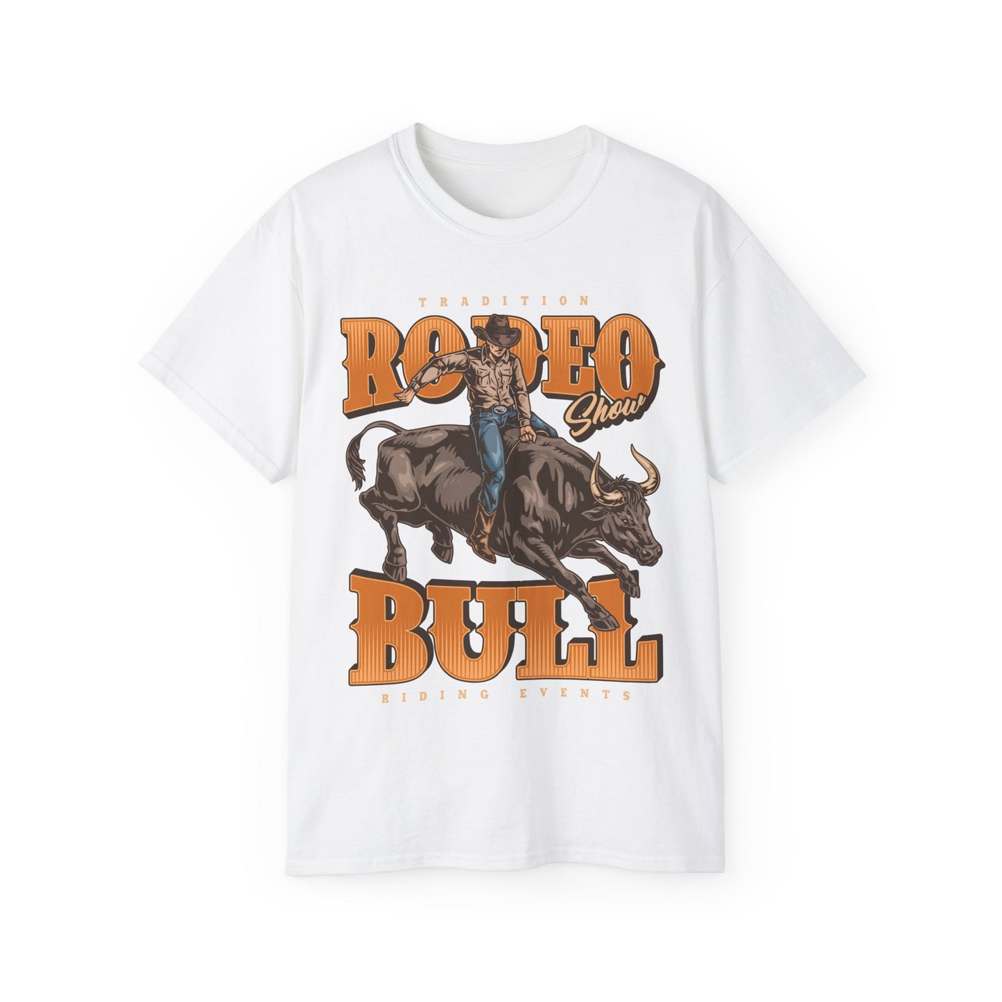 Unisex Ultra Cotton Tee - Tradition Rodeo Show - Bull Riding Events