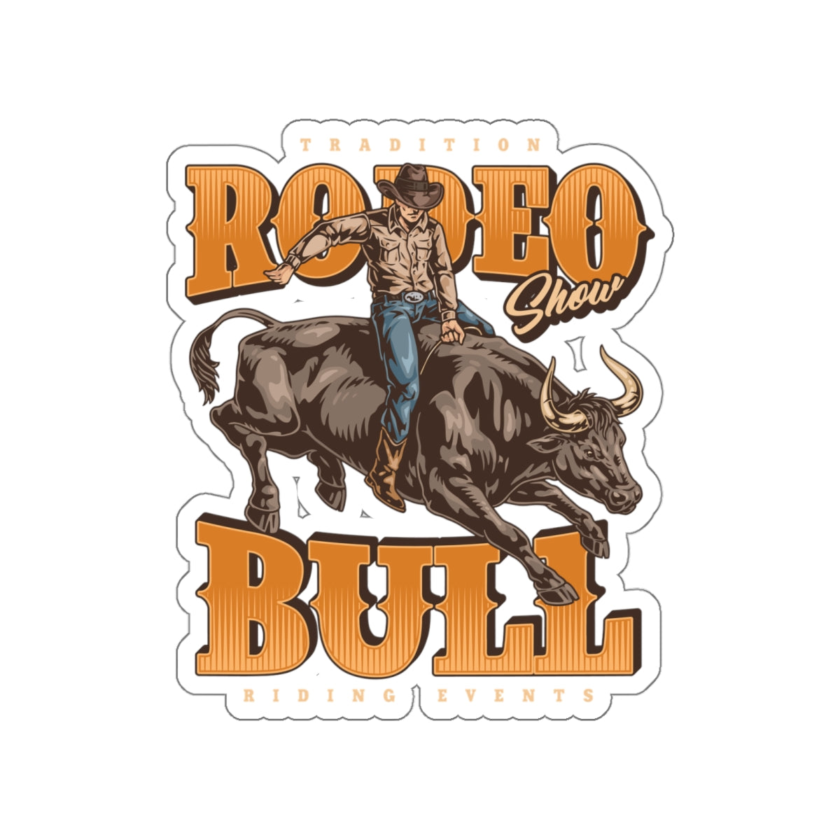 Die-cut stickers - Tradition Rodeo Show - Bull Riding Events