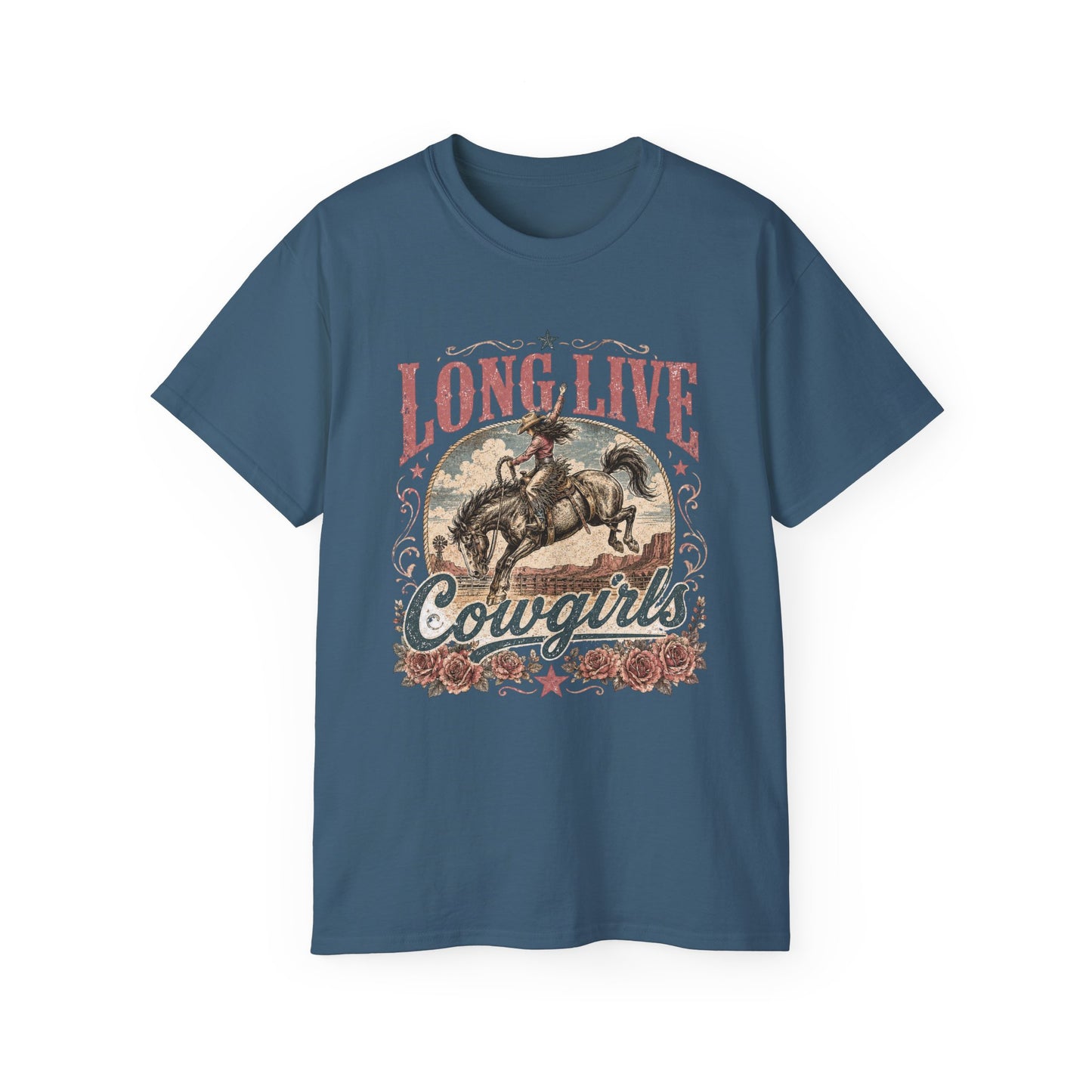 T-Shirt - Long live cowgirls rodeo spirit
