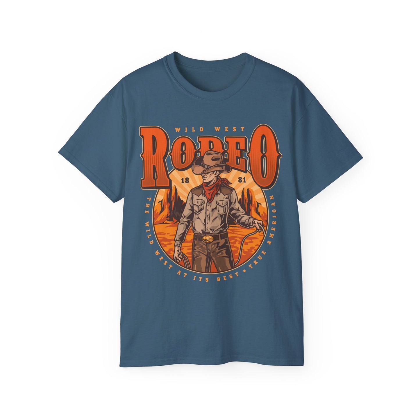 Unisex Ultra Cotton Tee - Wild West Rodeo - True American - The Wild West At Its Best