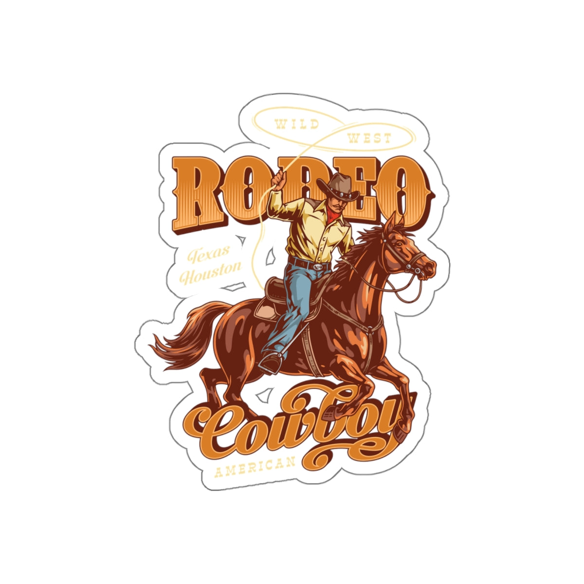 Die-cut stickers - Wild West - Houston, Texas - American Rodeo Cowboy