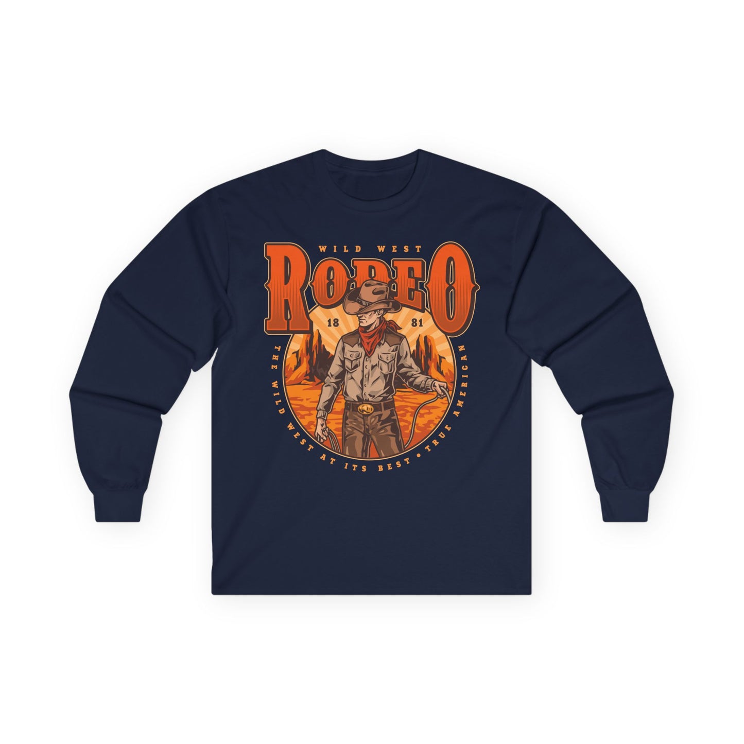 Unisex Ultra Cotton Long Sleeve Tee - Wild West Rodeo - True American - The Wild West At Its Best