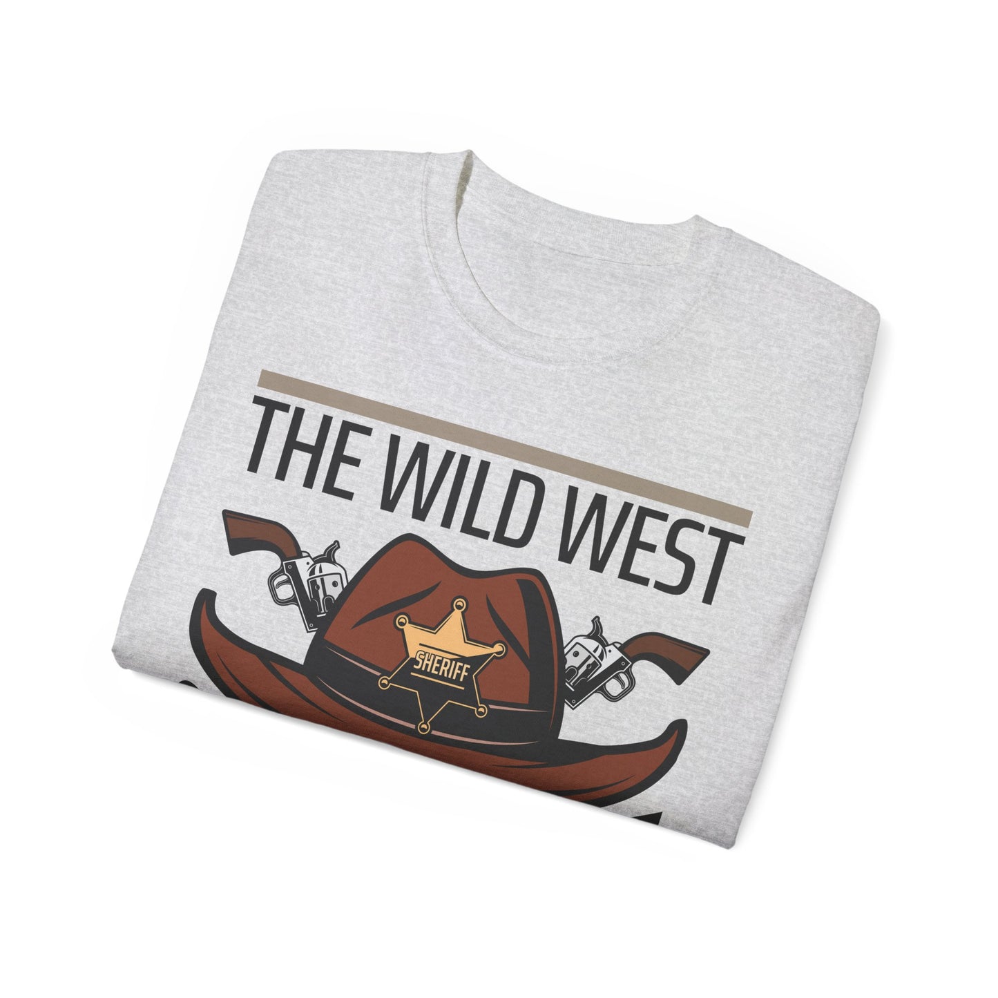Unisex Ultra Cotton Tee - The Wild West - Sheriff Department