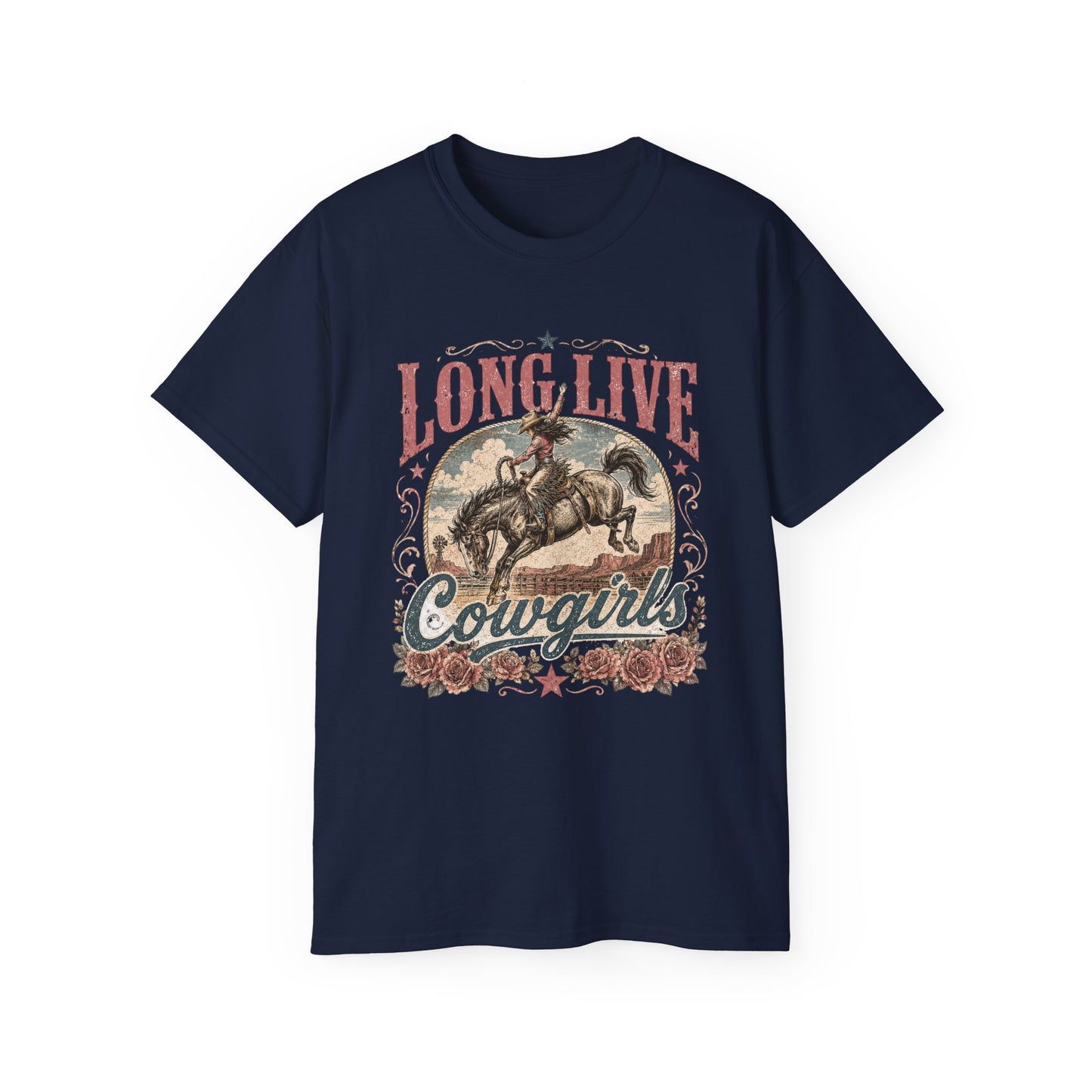 T-Shirt - Long live cowgirls rodeo spirit