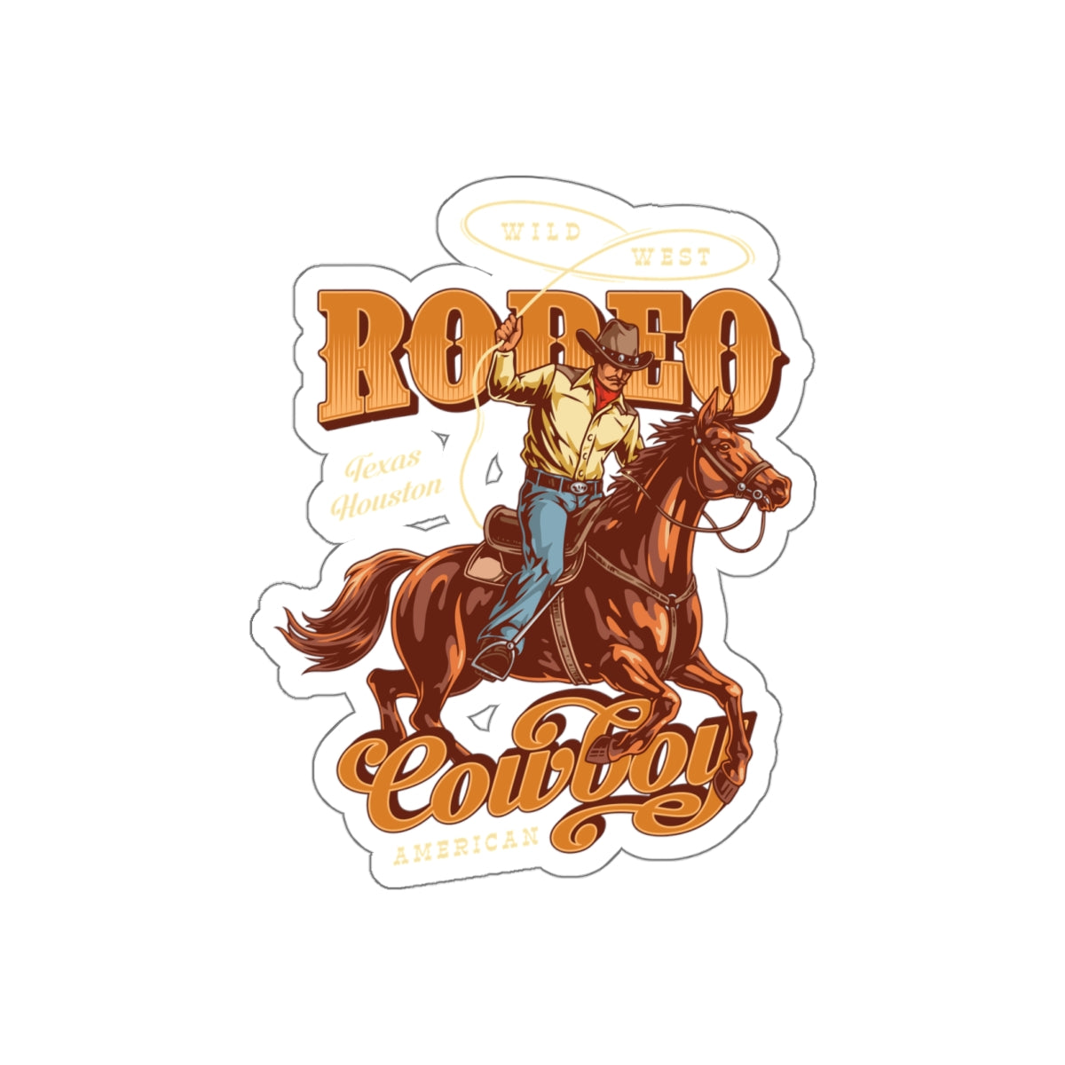 Die-cut stickers - Wild West - Houston, Texas - American Rodeo Cowboy