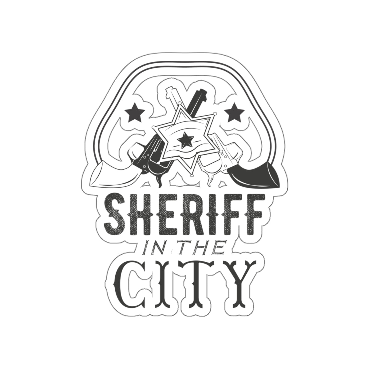 Die-cut stickers - Sheriff in the City