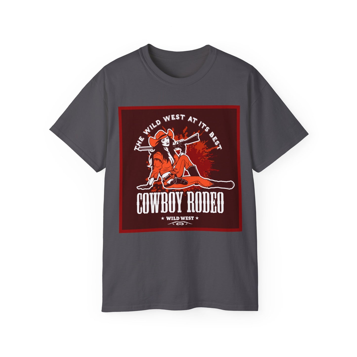 Unisex Ultra Cotton Tee - The Wild West at its Best - Cowboy Rodeo