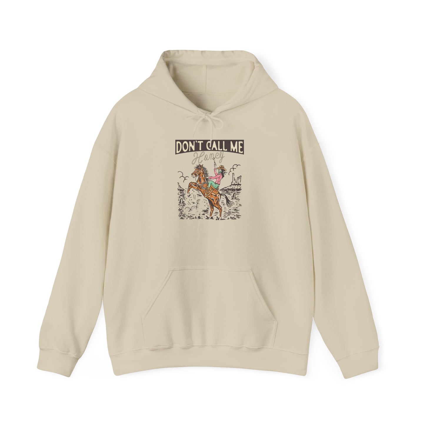 Unisex Hoodie - Cowgirl Rodeo Western - Dont Call Me Honey