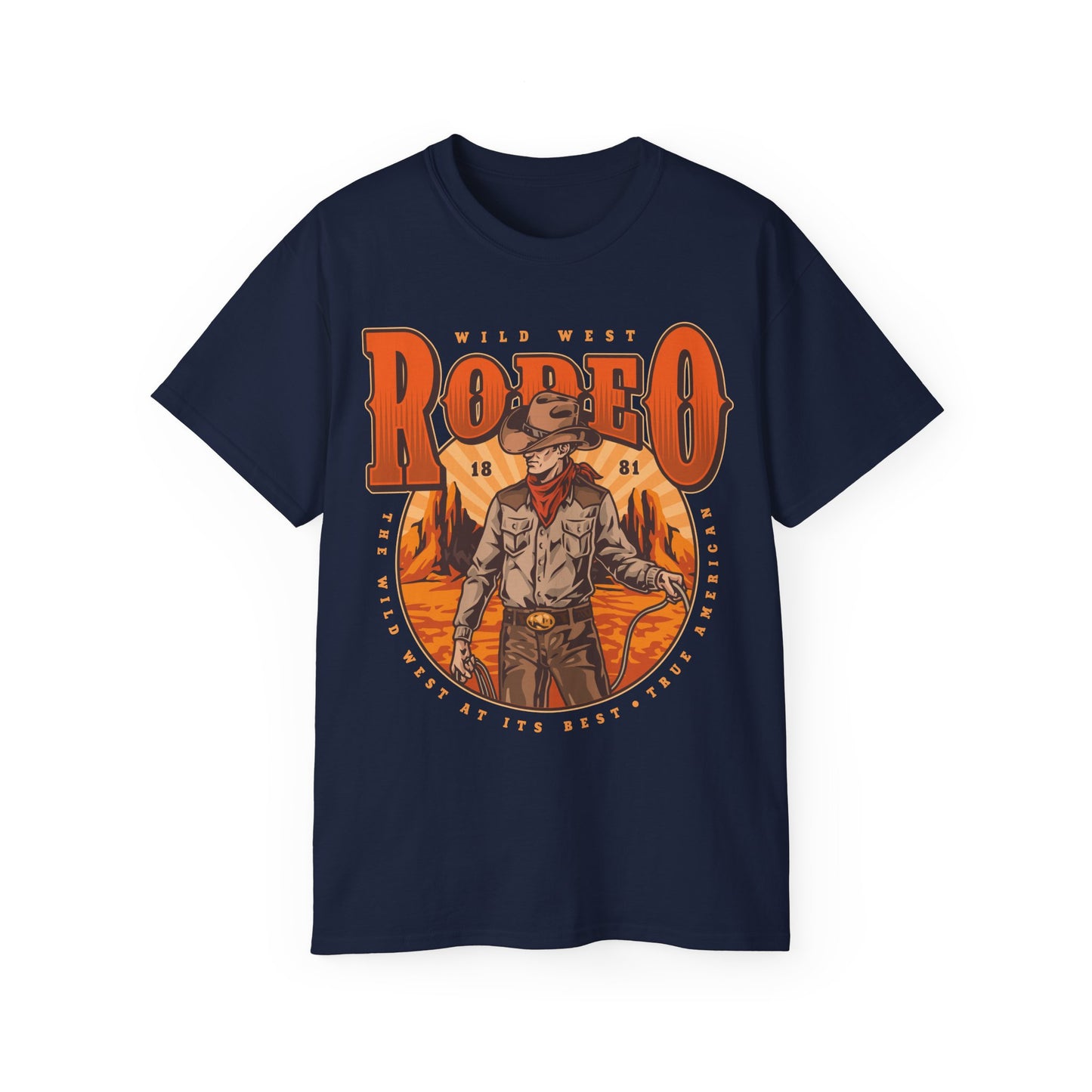Unisex Ultra Cotton Tee - Wild West Rodeo - True American - The Wild West At Its Best