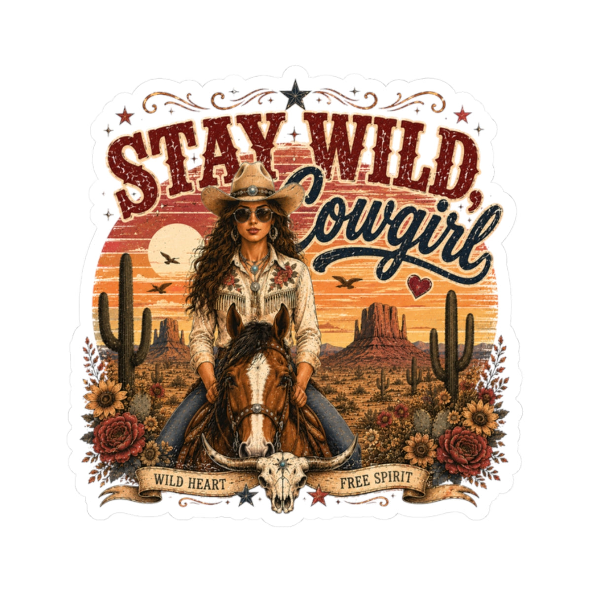 Kiss-Cut Sticker — Stay Wild, Cowgirl - V1