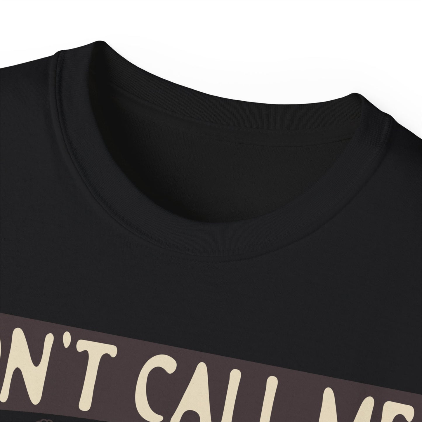 Dont Call Me Honey Cowgirl Tee