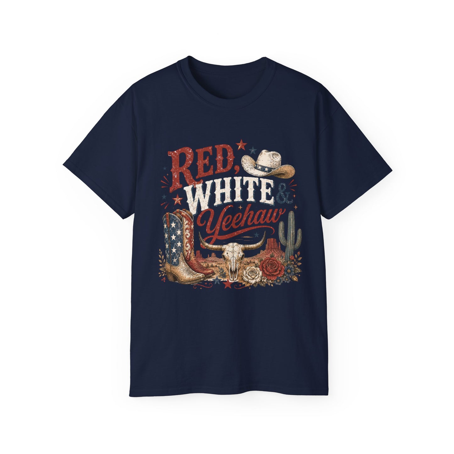 T-Shirt - Red, white & yeehaw in the desert