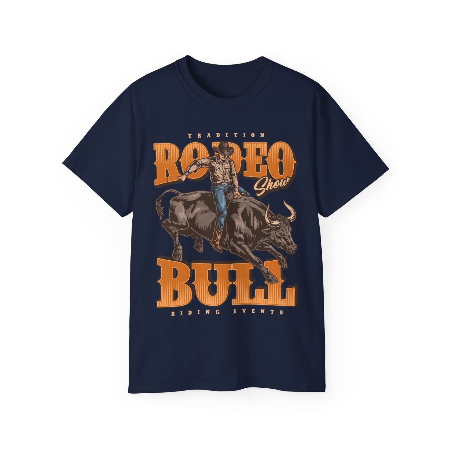 Unisex Ultra Cotton Tee - Tradition Rodeo Show - Bull Riding Events