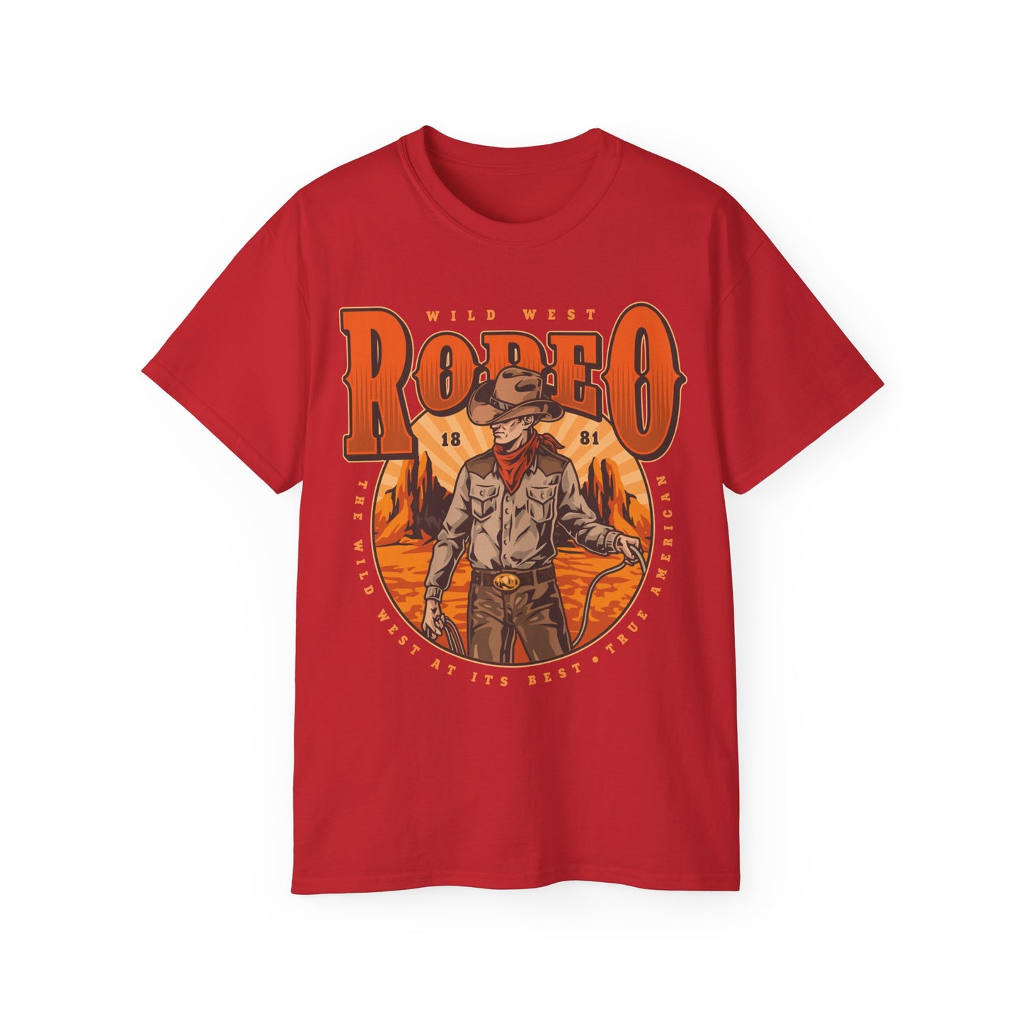 Unisex Ultra Cotton Tee - Wild West Rodeo - True American - The Wild West At Its Best