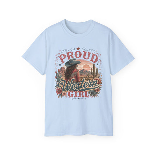 T-Shirt - Proud western girl in the desert