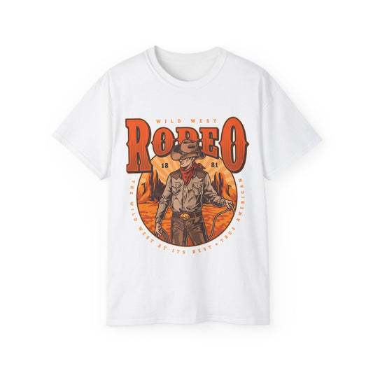 Unisex Ultra Cotton Tee - Wild West Rodeo - True American - The Wild West At Its Best