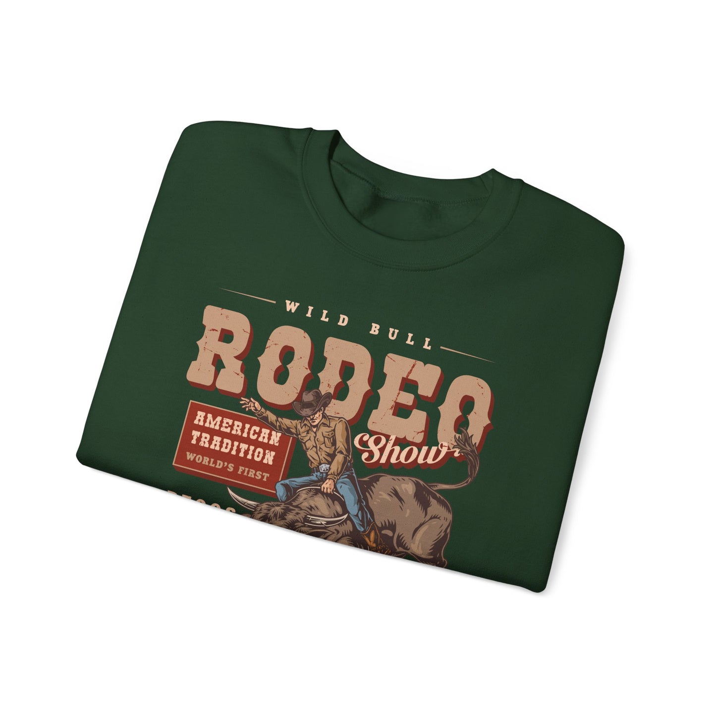Crewneck Sweatshirt - American Tradition Wild Bull Rodeo Show - Wild West Cowboy, Texas