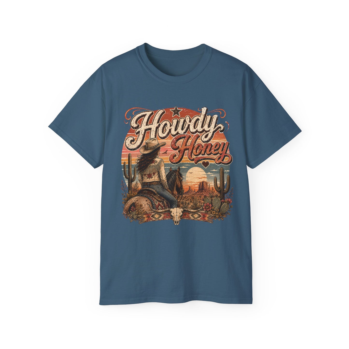 T-Shirt - Howdy Honey in the desert