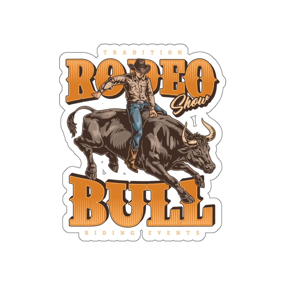 Die-cut stickers - Tradition Rodeo Show - Bull Riding Events