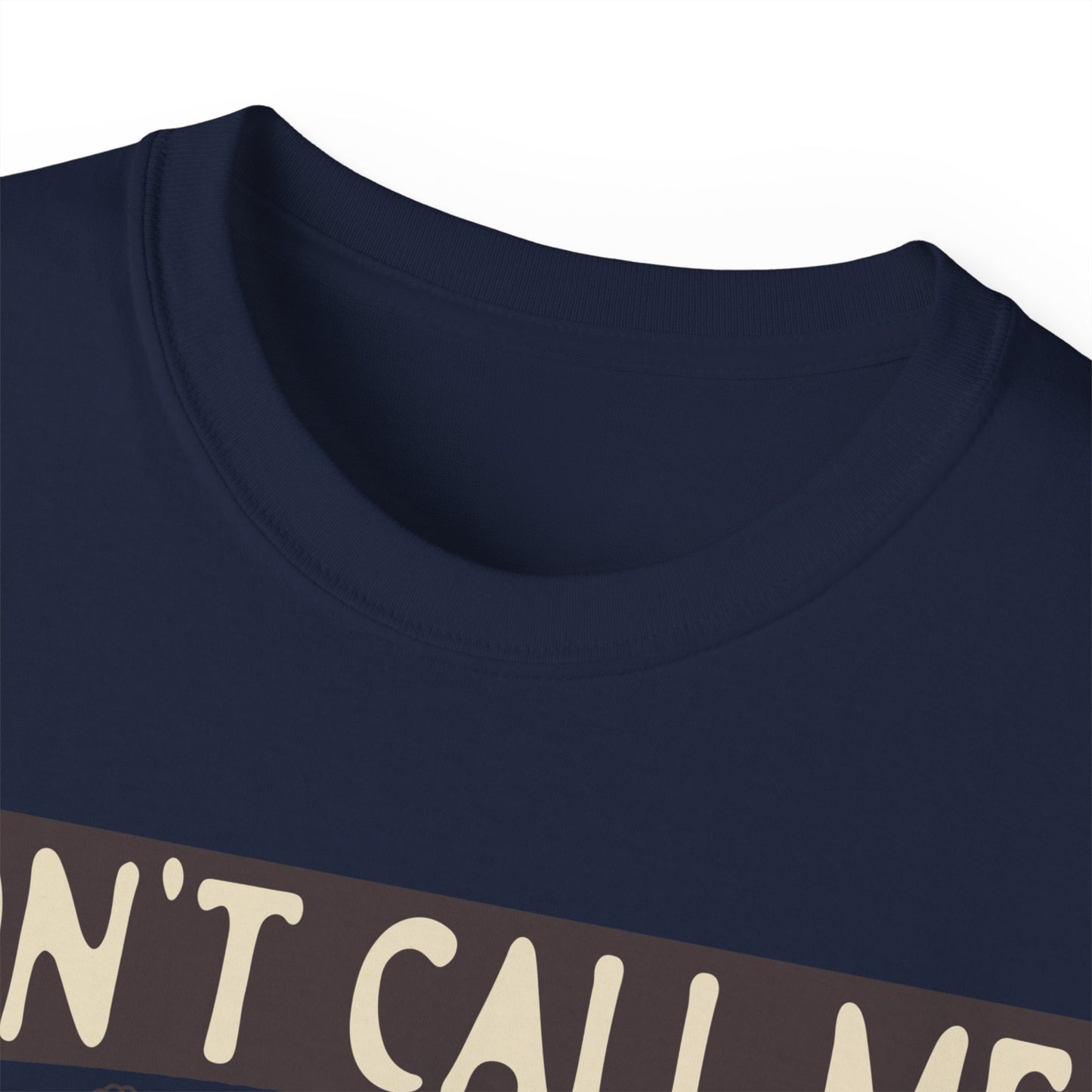 Dont Call Me Honey Cowgirl Tee