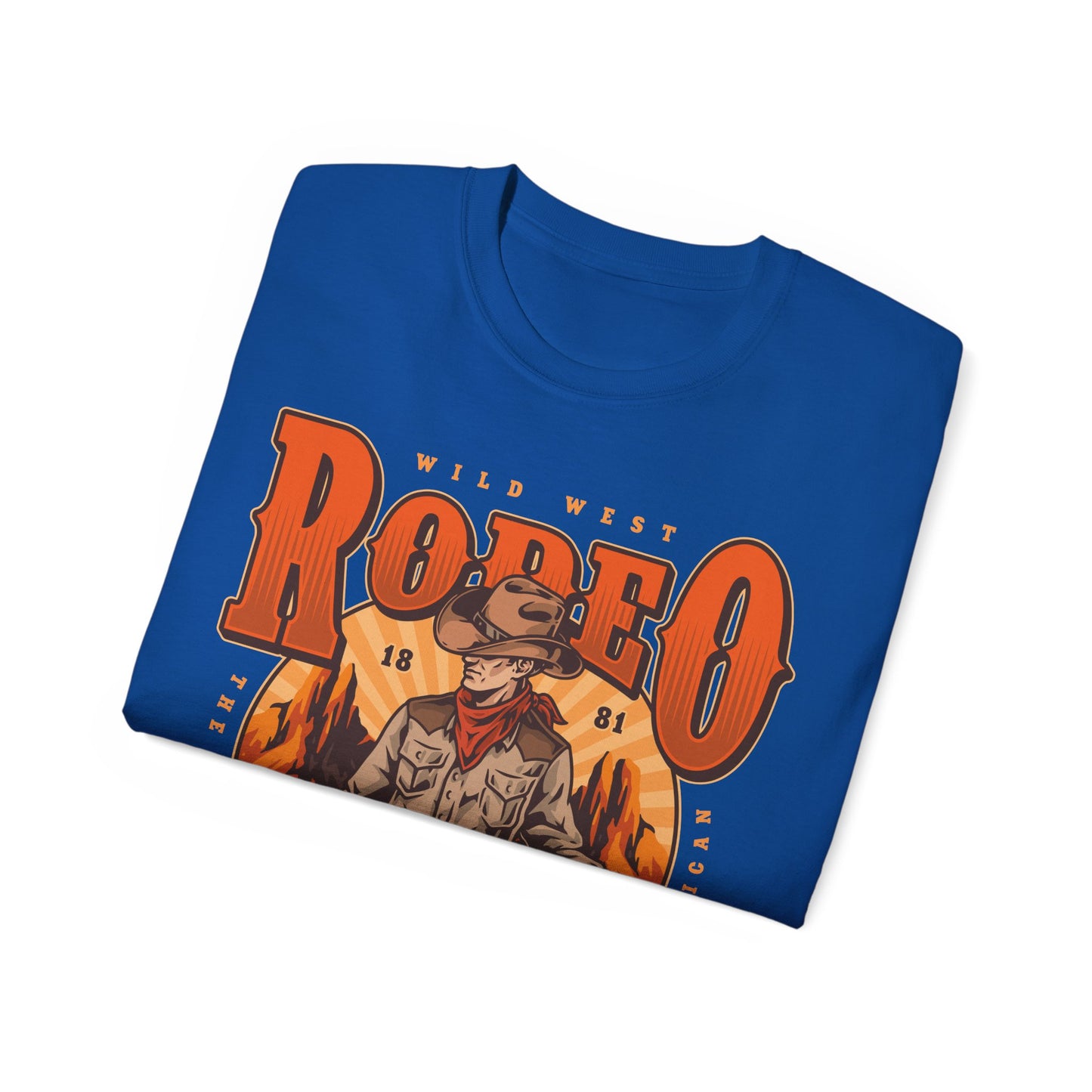 Unisex Ultra Cotton Tee - Wild West Rodeo - True American - The Wild West At Its Best
