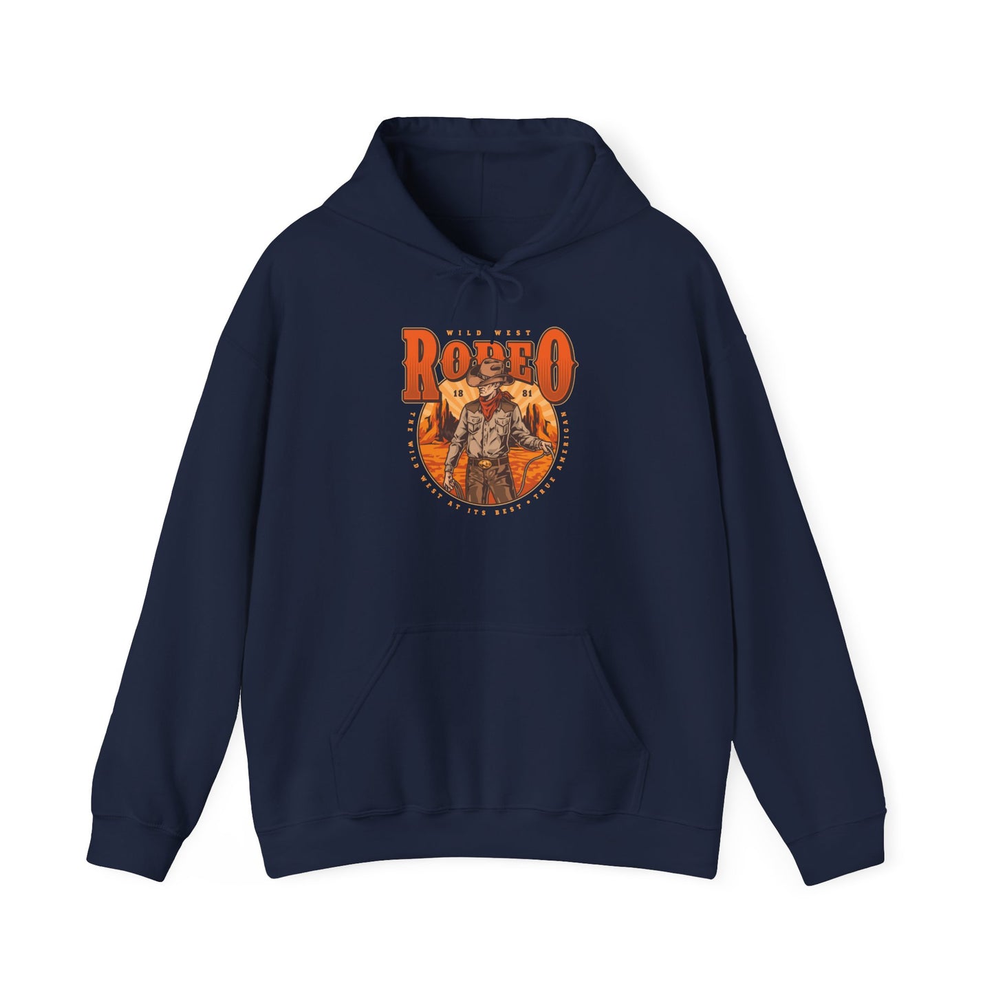 Unisex Hoodie - Wild West Rodeo - True American - The Wild West At Its Best