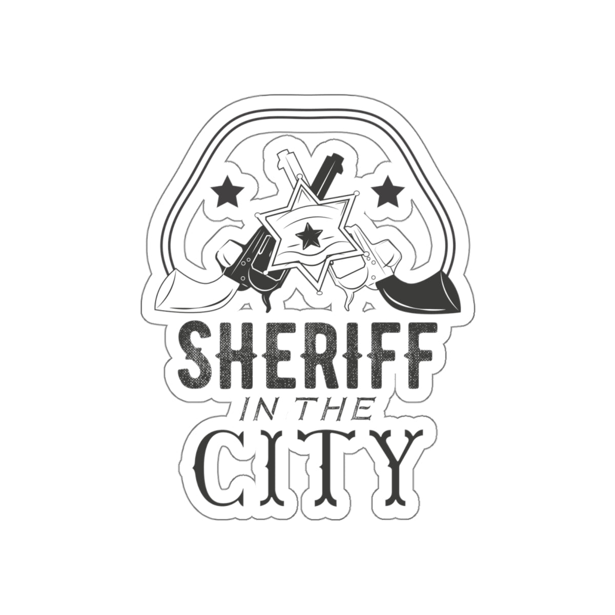 Die-cut stickers - Sheriff in the City